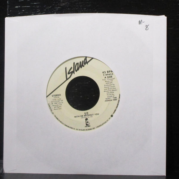 U2 - With Or Without You / Walk To The Water 7" Mint- Vinyl 45 Island 7-99453 - Shuga Records