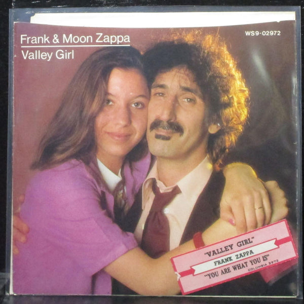 Frank & Moon Zappa - Valley Gril / You Are What You Is 7" VG+ Vinyl 45 WS9 02972 - Shuga Records
