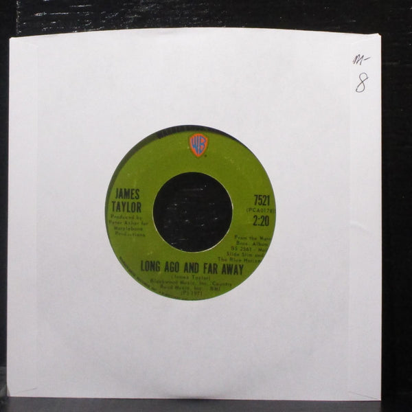 James Taylor - Long Ago And Far Away / Let Me Ride 7" Mint- Vinyl 45 WB 7521 USA - Shuga Records