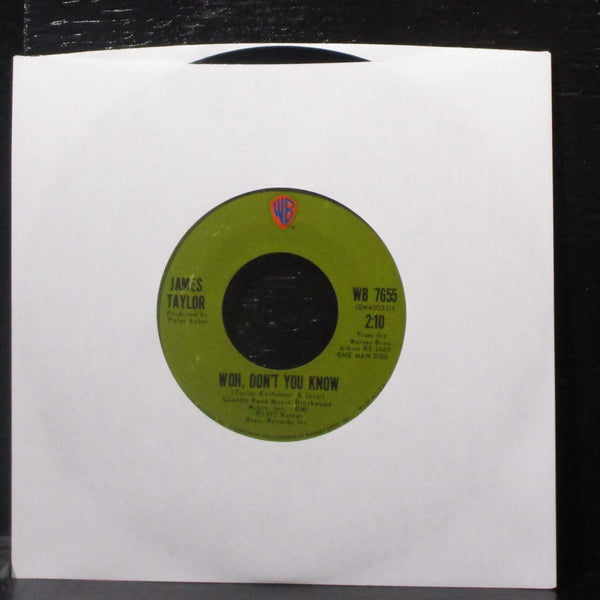 James Taylor - Don't Let Me Be Lonely Tonight 7" VG+ Vinyl 45 WB 7655 USA 1972 - Shuga Records