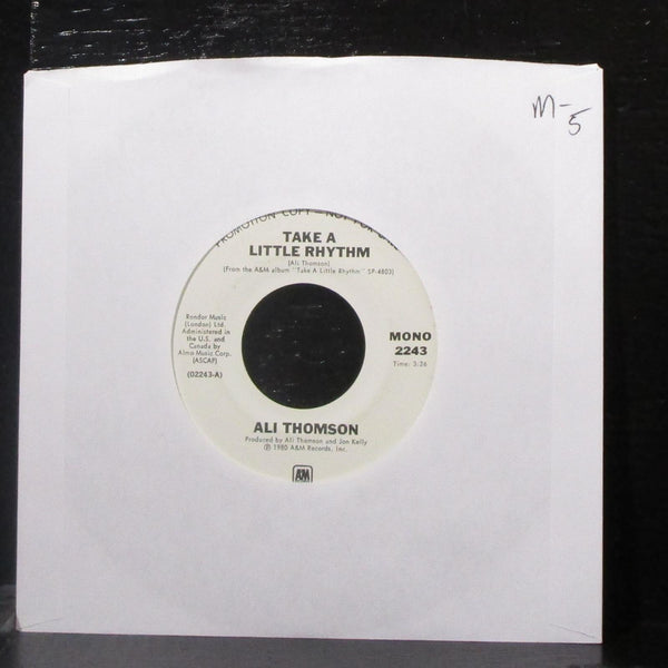 Ali Thomson - Take A Little Rhythm 7" Mint- Promo Vinyl 45 A&M 2243 USA 1980 - Shuga Records