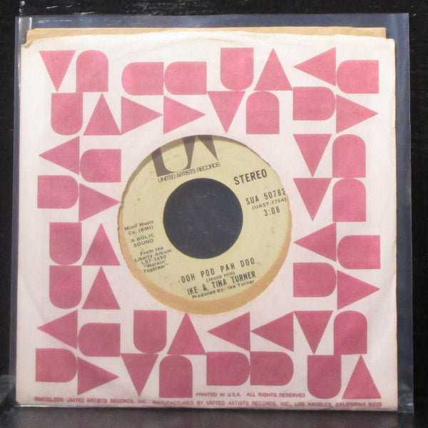Ike & Tina Turner - Ooh Poo Pah Doo / I Wanna Jump 7" VG+ Vinyl 45 SUA 50782 - Shuga Records