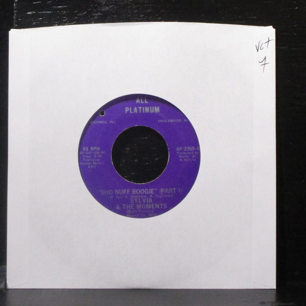 Sylvia & The Moments - Sho Nuff Boogie 7" VG+ Vinyl 45 All Platinum AP-2350 USA - Shuga Records