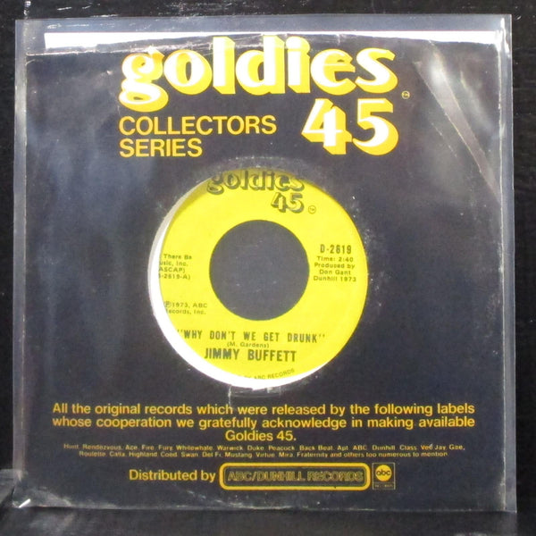 Jimmy Buffett - Why Don't We Get Drunk 7" Mint- Vinyl 45 Goldies 45 D-2619 USA - Shuga Records