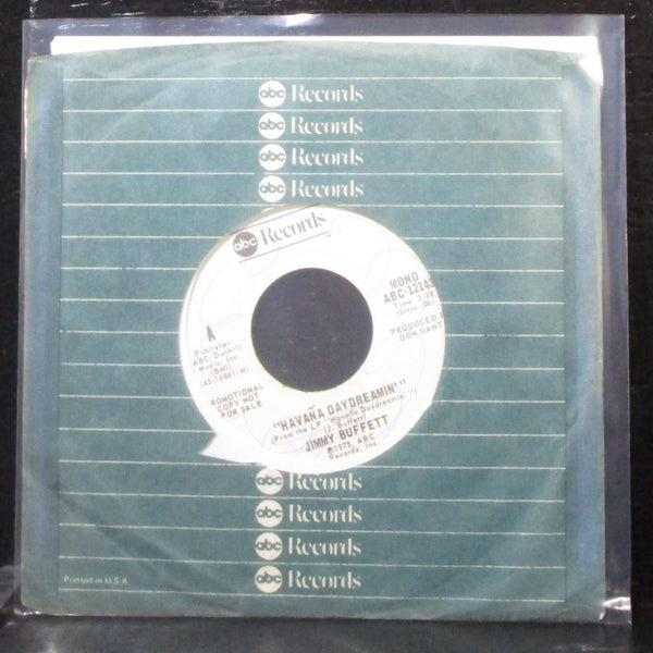 Jimmy Buffett - Havana Daydreamin' 7" VG+ Promo Vinyl 45 ABC-12143 USA 1975 - Shuga Records