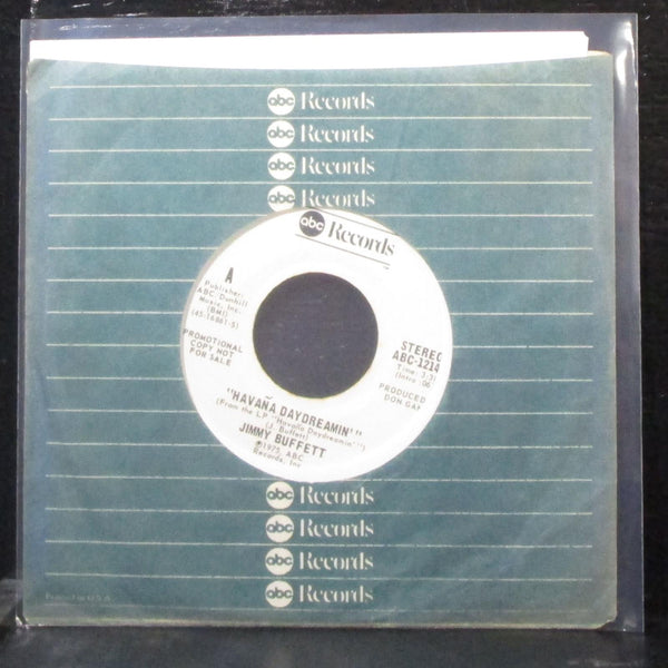 Jimmy Buffett - Havana Daydreamin' 7" VG+ Promo Vinyl 45 ABC-12143 USA 1975 - Shuga Records