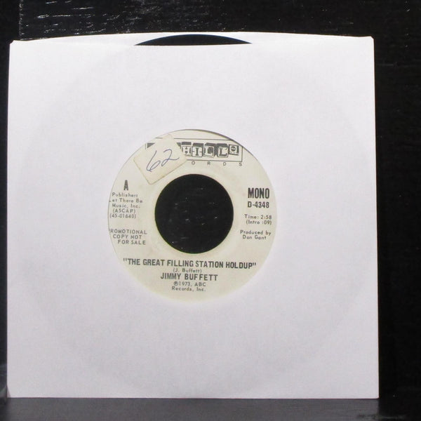 Jimmy Buffett - The Great Filing Station Holdup 7" VG+ Promo Vinyl 45 Dunhill - Shuga Records