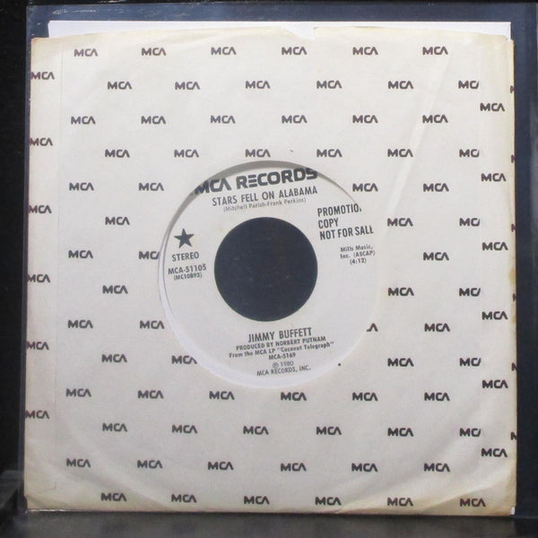 Jimmy Buffett - Stars Fell On Alabama 7" Mint- Promo Vinyl 45 MCA-51105 USA 1980 - Shuga Records