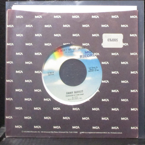Jimmy Buffett - Why Don't We Get Drunk 7" Mint- Vinyl 45 MCA D-2619 USA - Shuga Records