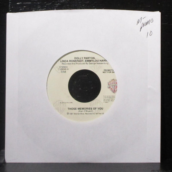 Dolly Parton, Linda Ronstadt & Emmylou Harris - Those Memories Of You 7" Promo - Shuga Records