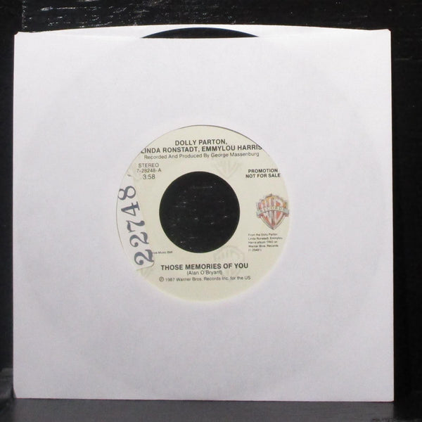 Dolly Parton, Linda Ronstadt & Emmylou Harris - Those Memories Of You 7" Promo - Shuga Records
