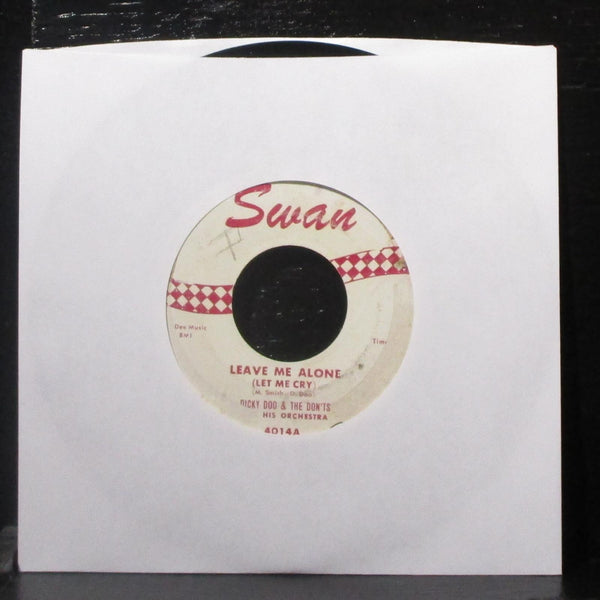 Dicky Doo & The Don'ts - Leave Me Alone / Wild Party 7" VG+ Vinyl 45 Swan 4014 - Shuga Records