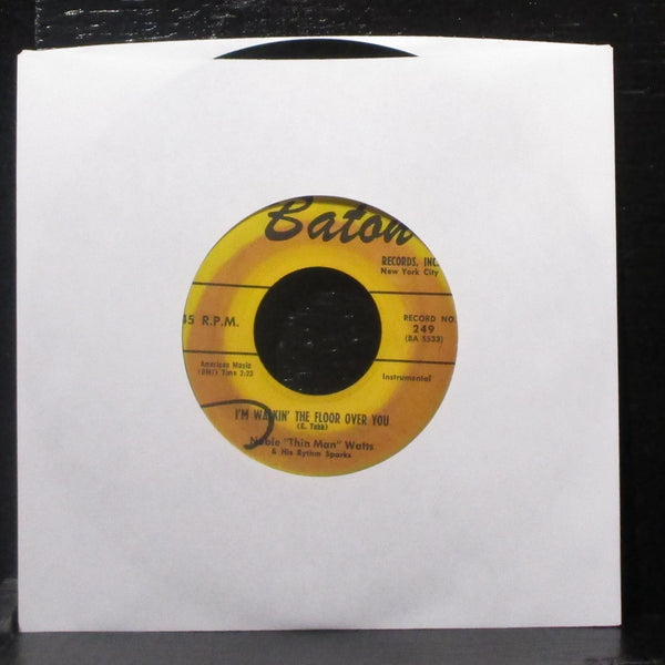 Noble "Thin Man" Watts - Hard Times / Im Walkin' The Floor Over You 7" VG+ 45 - Shuga Records