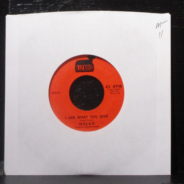 Nolan - I Like What You Give / Somebody's Cryin' 7" Mint- Vinyl 45 Lizard 1008 - Shuga Records
