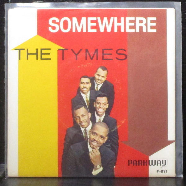 The Tymes - Somewhere / View From My Window 7" Mint- Vinyl 45 Parkway P-891 - Shuga Records