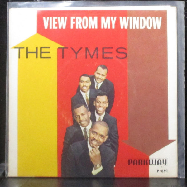 The Tymes - Somewhere / View From My Window 7" Mint- Vinyl 45 Parkway P-891 - Shuga Records