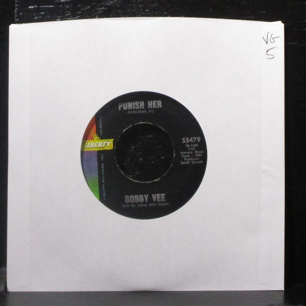 Bobby Vee - Punish Her / Someday 7" VG Vinyl 45 Liberty 55479 USA 1962 - Shuga Records