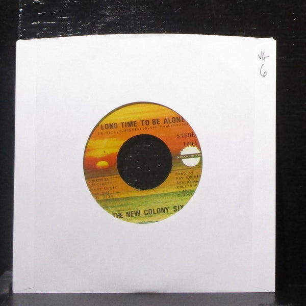 The New Colony Six - Long Time To Be Alone 7" VG Vinyl 45 Sunlight 1004 USA 1971 - Shuga Records