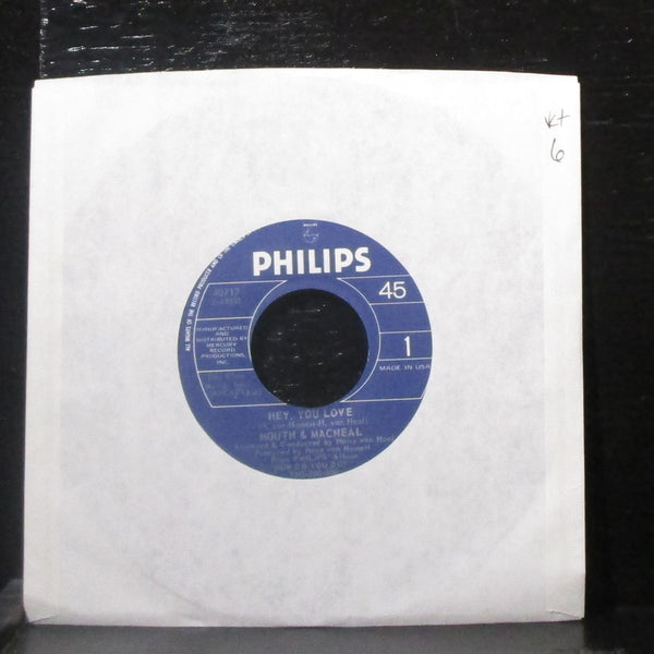 Mouth & MacNeal - Hey, You Love / Why Did You, Why? 7" VG+ Vinyl 45 Philips - Shuga Records