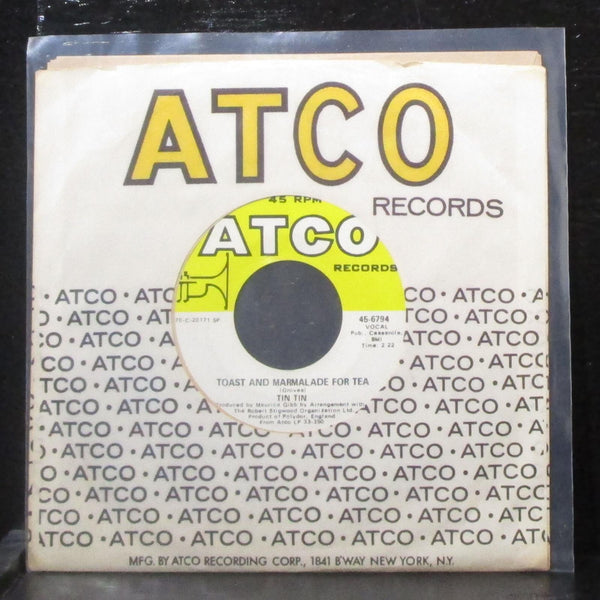 Tin Tin - Toast And Marmalade For Tea / Manhattan Woman 7" Mint- Vinyl 45 ATCO - Shuga Records