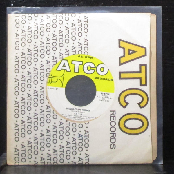 Tin Tin - Toast And Marmalade For Tea / Manhattan Woman 7" Mint- Vinyl 45 ATCO - Shuga Records