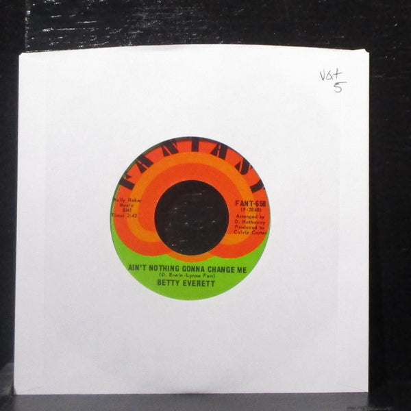 Betty Everett - Ain't Nothing Gonna Change Me 7" VG+ Vinyl 45 Fantasy FANT-658 - Shuga Records