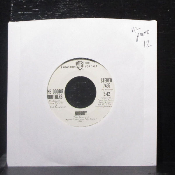 The Doobie Brothers - Nobody 7" Mint- Promo Vinyl 45 WB 7495 USA 1971 - Shuga Records