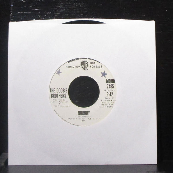 The Doobie Brothers - Nobody 7" Mint- Promo Vinyl 45 WB 7495 USA 1971 - Shuga Records