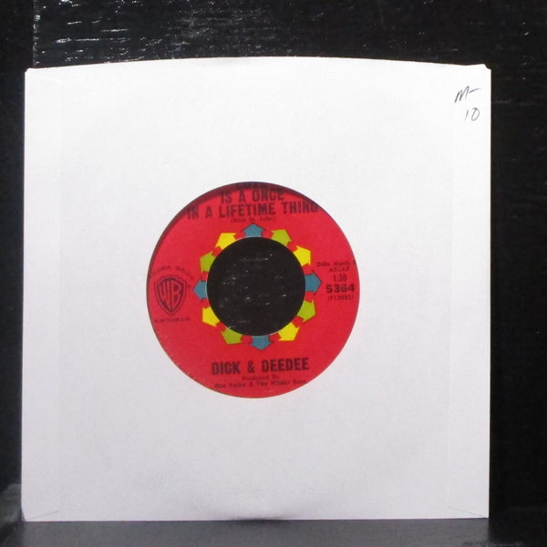 Dick & DeeDee - Love Is A Once In A Lifetime Thing 7" Mint- Vinyl 45 WB 5364 USA - Shuga Records