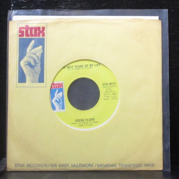 Eddie Floyd - The Best Years Of My Life / My Little Girl 7" Mint- Vinyl 45 Stax - Shuga Records