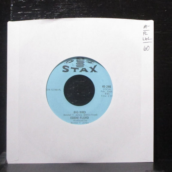 Eddie Floyd - Big Bird / Holding On With Both Hands 7" Mint- 45 Stax pl lbl - Shuga Records