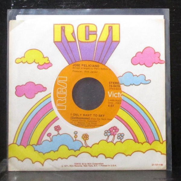 Jose Feliciano - I Only Want To Say / Watch It With My Heart 7" Mint- Vinyl 45 - Shuga Records