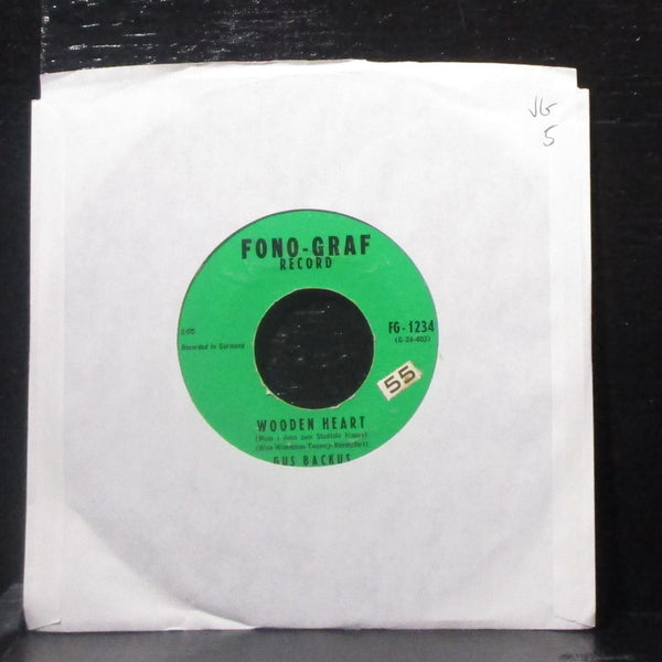 Gus Backus - Wooden Heart / Said The Old Indian Chief 7" VG Vinyl 45 Fono-Graf - Shuga Records
