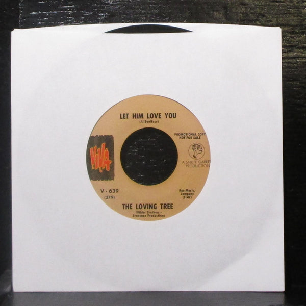 The Loving Tree - Beautiful Experience / Let Him Love You 7" VG+ Vinyl 45 Viva - Shuga Records