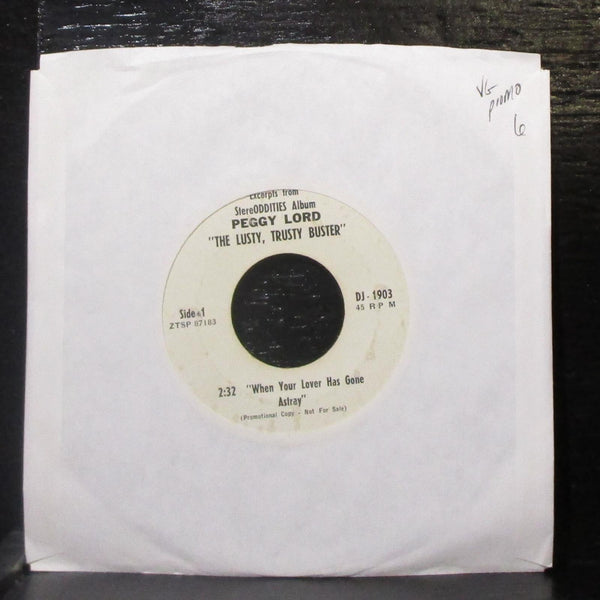 Peggy Lord - When Your Lover Has Gone Astray 7" VG Promo Vinyl 45 Stereoddities - Shuga Records