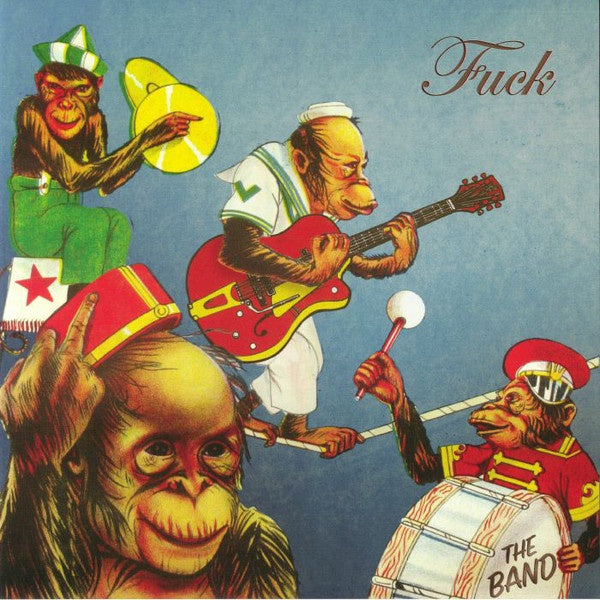 Fuck ‎– The Band - New LP Record 2018 Vampire Blues USA - Alternative Rock / Indie Rock - Shuga Records