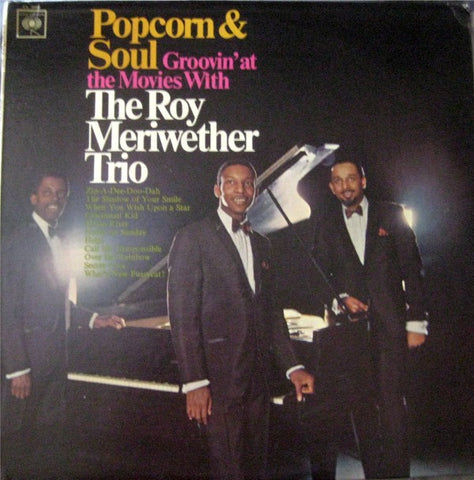 The Roy Meriwether Trio ‎– Popcorn & Soul: Groovin' At The Movies VG+ 1966 Columbia Mono Lp - Jazz