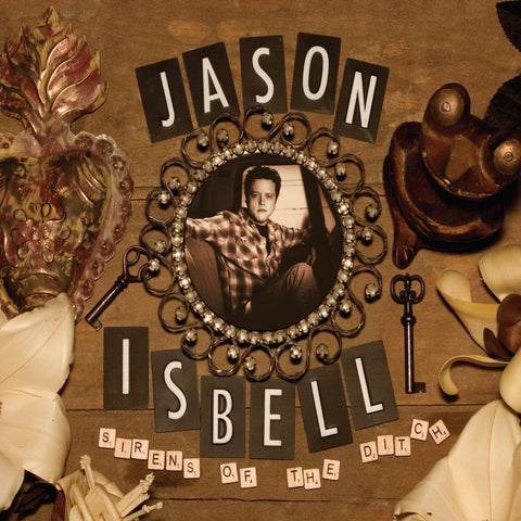 Jason Isbell – Sirens Of The Ditch (2007) - New LP Record 2012 New West 180 Gram Vinyl - Rock & Roll / Southern Rock