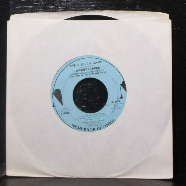Stanley Clarke - Hot Fun / Life Is Just A Game 7" VG+ Vinyl 45 Nemperor NE-009 - Shuga Records