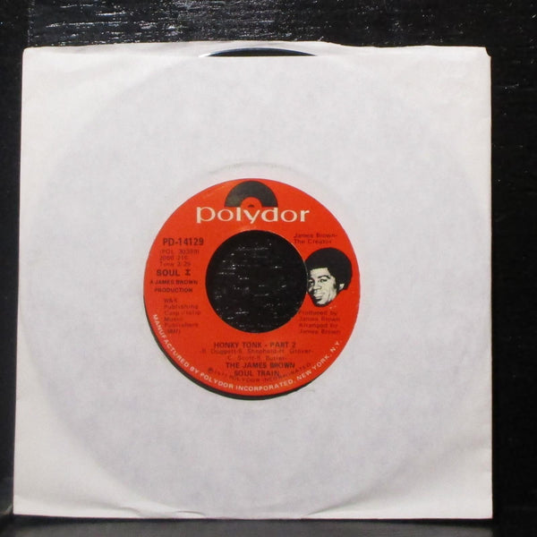 The James Brown Soul Train - Honky Tonk - Part 1 & 2 7" VG+ Vinyl 45 Polydor - Shuga Records