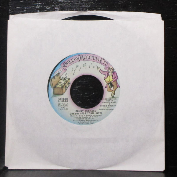 Donny Gerrard - He's Always Somewhere Around / Greedy 7" Mint- 45 G-107 - Shuga Records