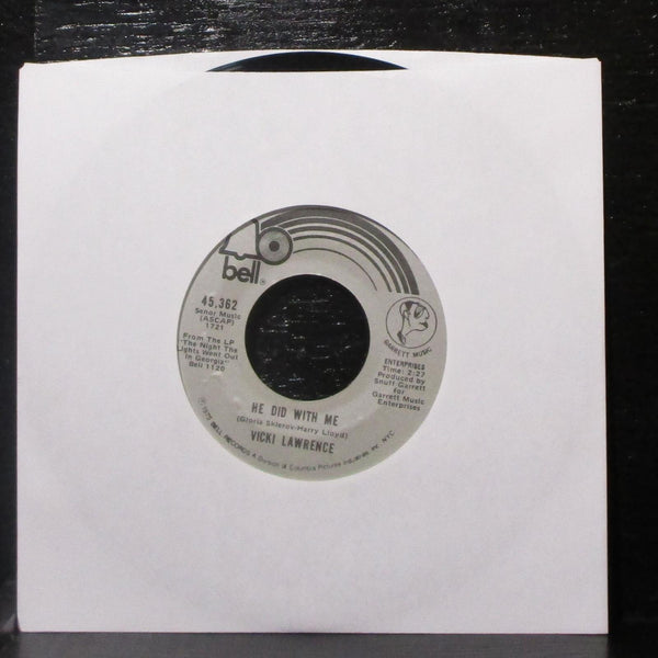 Vicki Lawrence - He Did With Me / Mr. Allison 7" VG+ Vinyl Bell 45,362 USA 1973 - Shuga Records