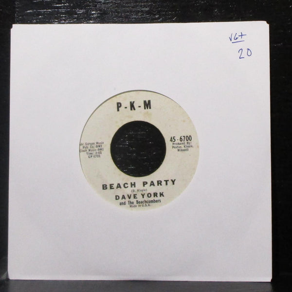 Dave York - Beach Party / I Wanna Go Surfin' 7" VG+ Vinyl P-K-M 45-6700 USA 1962 - Shuga Records