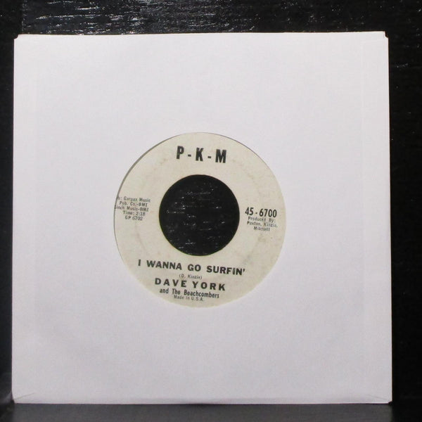 Dave York - Beach Party / I Wanna Go Surfin' 7" VG+ Vinyl P-K-M 45-6700 USA 1962 - Shuga Records