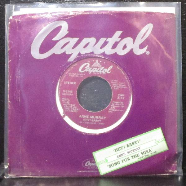 Anne Murray - Hey! Baby! / Song For The Mira 7" Mint- Vinyl 45 Capitol B-5145 - Shuga Records