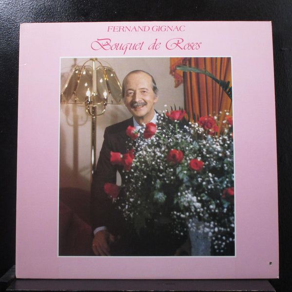 Fernand Gignac - Bouquet De Roses LP Mint- R-1001 Canada Signed Vinyl Record - Shuga Records