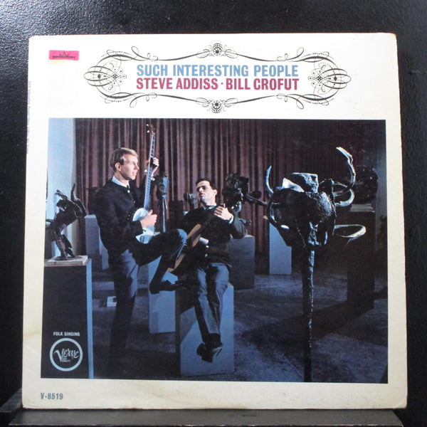 Steve Addiss - Bill Crofut - Such Interesting People LP VG+ V-8519 Mono Record - Shuga Records