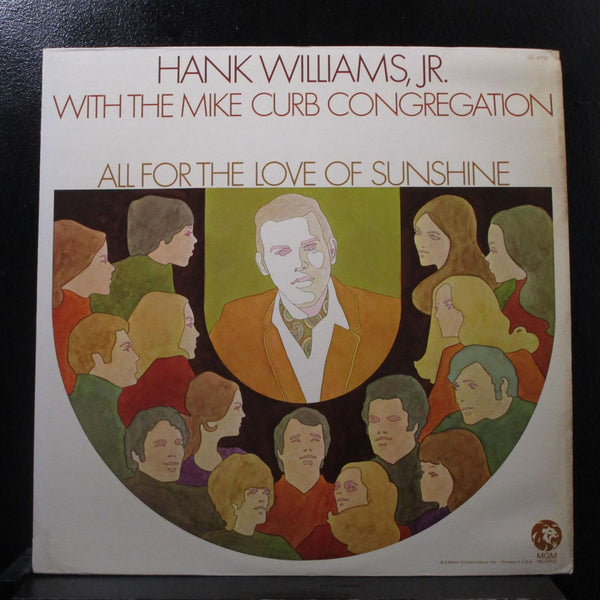 Hank Williams Jr & Mike Curb - All For The Love Of Sunshine LP VG+ SE 4750 Vinyl - Shuga Records