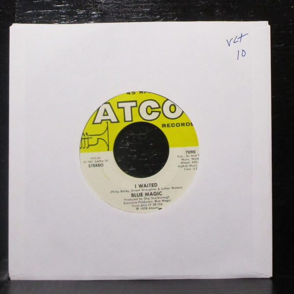 Blue Magic - I Waited / Can't Get You Out Of My Mind 7" VG+ Vinyl 45 ATCO 7090 - Shuga Records