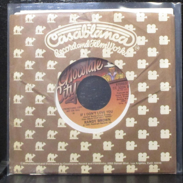 Randy Brown - If I Don't Love You 7" Mint- Promo 45 Chocolate City CC 3224 DJ - Shuga Records